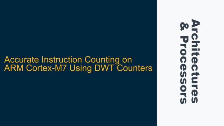 Accurate Instruction Counting on ARM Cortex-M7 Using DWT Counters