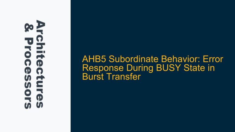 AHB5 Subordinate Behavior: Error Response During BUSY State in Burst Transfer