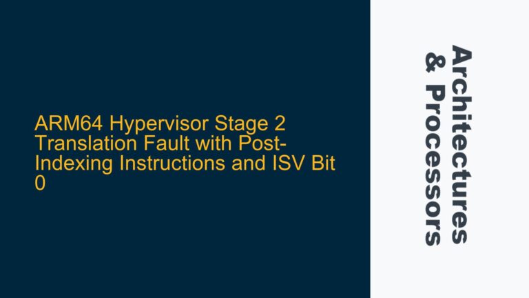 ARM64 Hypervisor Stage 2 Translation Fault with Post-Indexing Instructions and ISV Bit 0
