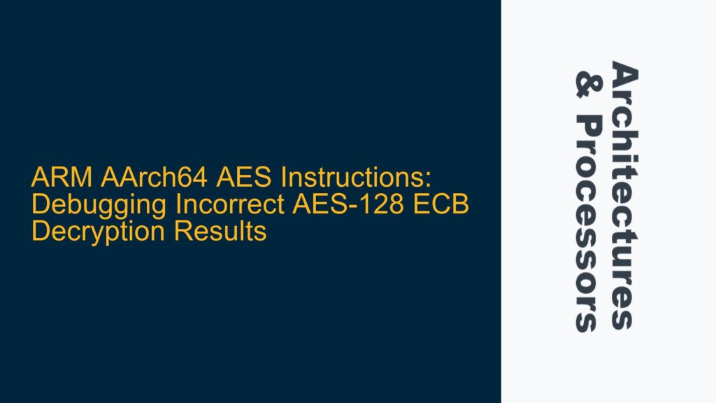 ARM AArch64 AES Instructions: Debugging Incorrect AES-128 ECB ...