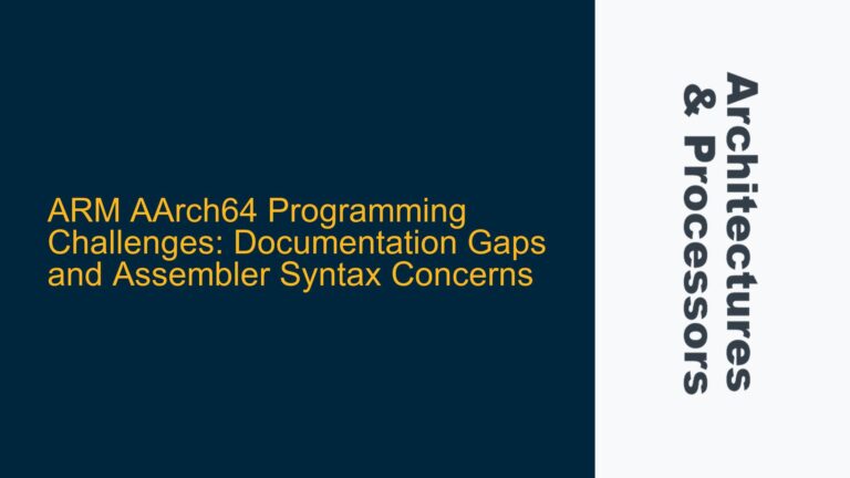 ARM AArch64 Programming Challenges: Documentation Gaps and Assembler Syntax Concerns
