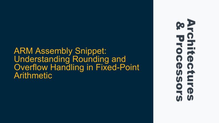 ARM Assembly Snippet: Understanding Rounding and Overflow Handling in Fixed-Point Arithmetic