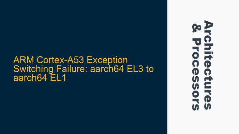 ARM Cortex-A53 Exception Switching Failure: aarch64 EL3 to aarch64 EL1
