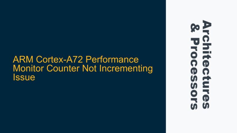 ARM Cortex-A72 Performance Monitor Counter Not Incrementing Issue