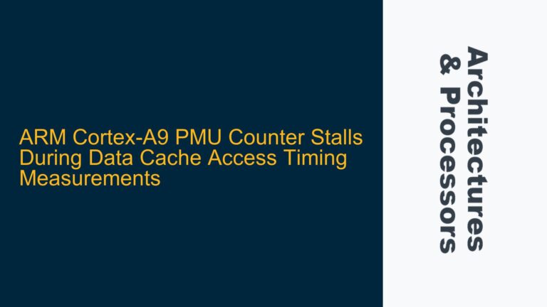 ARM Cortex-A9 PMU Counter Stalls During Data Cache Access Timing Measurements
