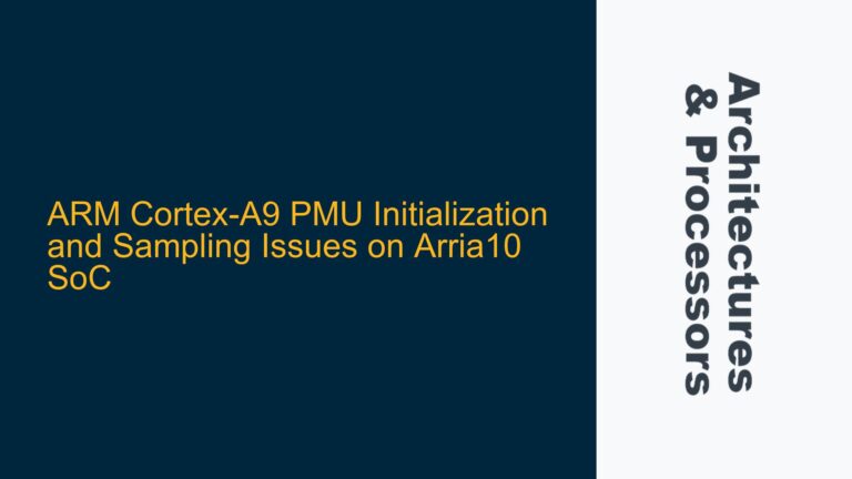 ARM Cortex-A9 PMU Initialization and Sampling Issues on Arria10 SoC
