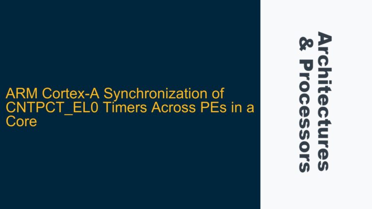 ARM Cortex-A Synchronization of CNTPCT_EL0 Timers Across PEs in a Core