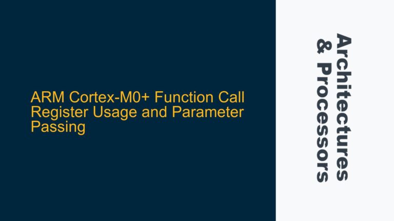 ARM Cortex-M0+ Function Call Register Usage and Parameter Passing