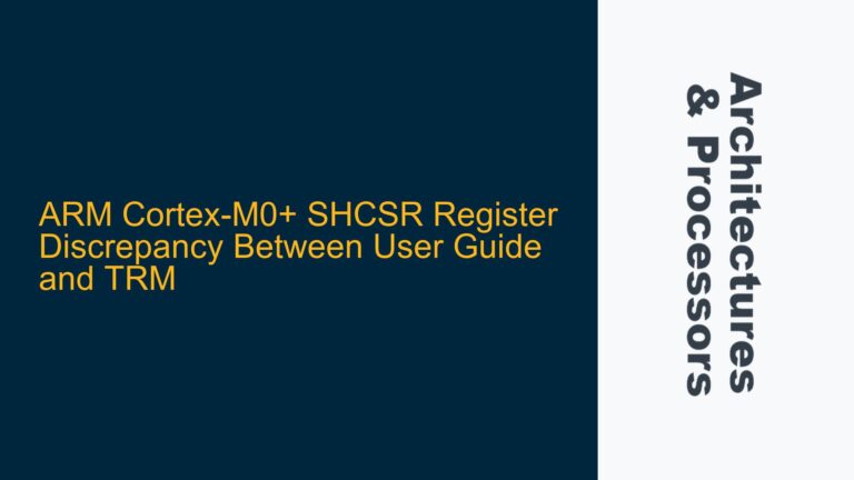 ARM Cortex-M0+ SHCSR Register Discrepancy Between User Guide and TRM
