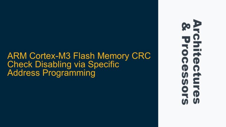 ARM Cortex-M3 Flash Memory CRC Check Disabling via Specific Address Programming