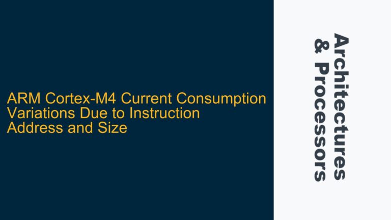 ARM Cortex-M4 Current Consumption Variations Due to Instruction Address and Size