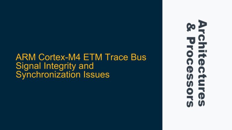 ARM Cortex-M4 ETM Trace Bus Signal Integrity and Synchronization Issues