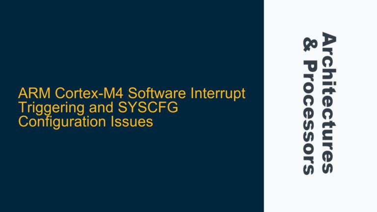 ARM Cortex-M4 Software Interrupt Triggering and SYSCFG Configuration Issues