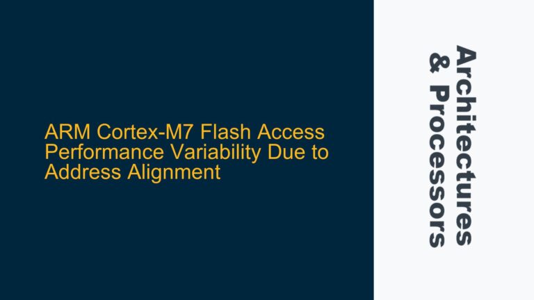 ARM Cortex-M7 Flash Access Performance Variability Due to Address Alignment
