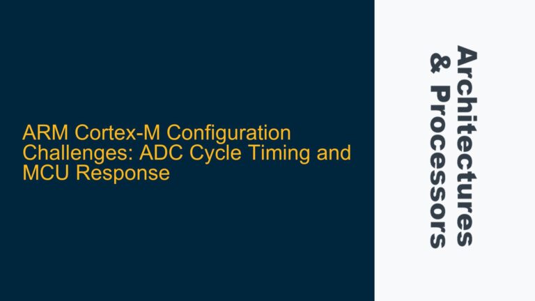ARM Cortex-M Configuration Challenges: ADC Cycle Timing and MCU Response