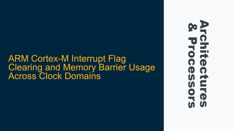 ARM Cortex-M Interrupt Flag Clearing and Memory Barrier Usage Across Clock Domains