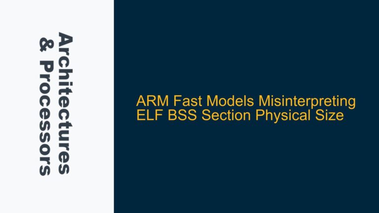 ARM Fast Models Misinterpreting ELF BSS Section Physical Size