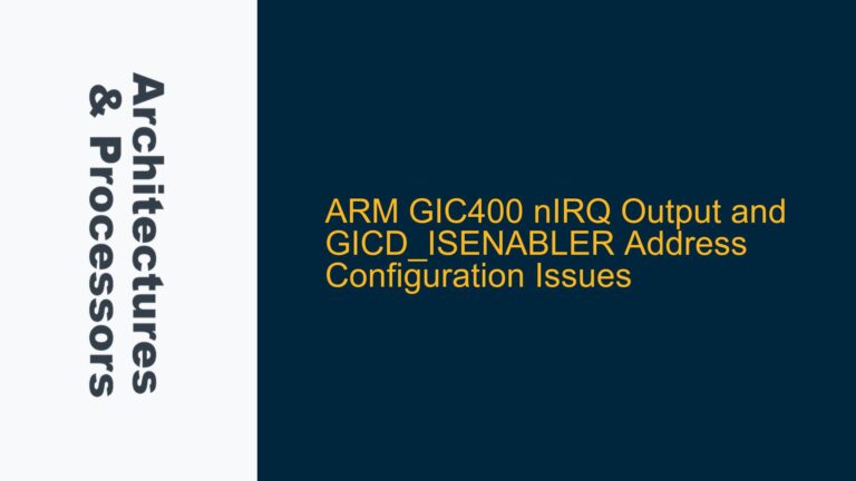ARM GIC400 nIRQ Output and GICD_ISENABLER Address Configuration Issues