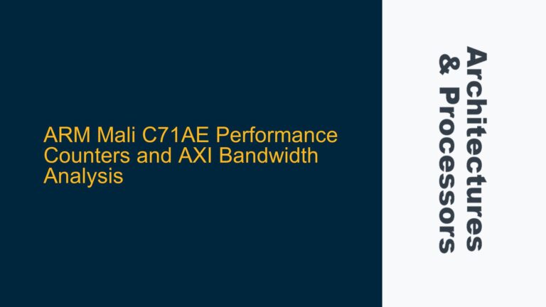 ARM Mali C71AE Performance Counters and AXI Bandwidth Analysis