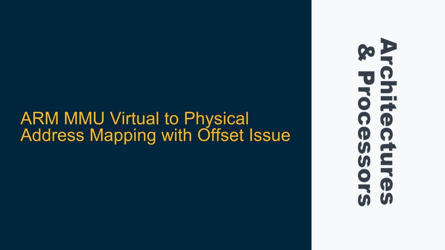 ARM MMU Virtual to Physical Address Mapping with Offset Issue - System ...