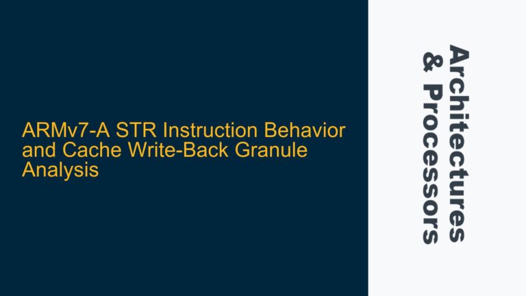 ARMv7-A STR Instruction Behavior and Cache Write-Back Granule Analysis