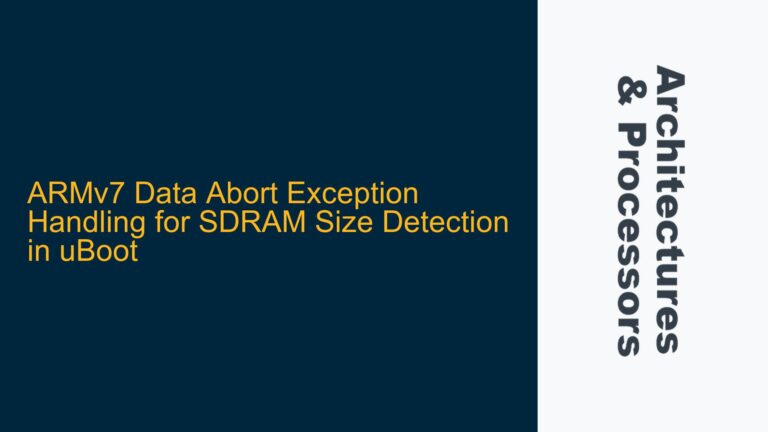 ARMv7 Data Abort Exception Handling for SDRAM Size Detection in uBoot