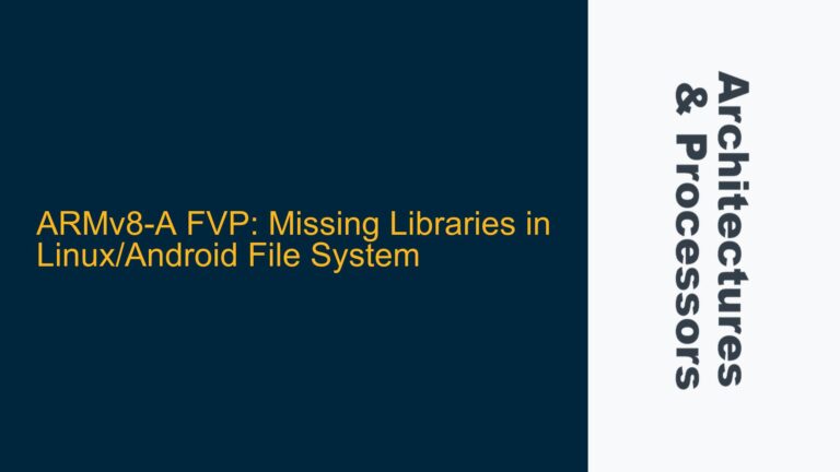 ARMv8-A FVP: Missing Libraries in Linux/Android File System