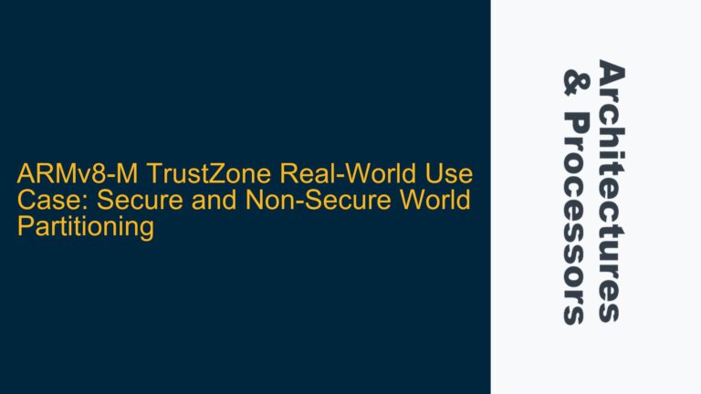 ARMv8-M TrustZone Real-World Use Case: Secure and Non-Secure World Partitioning