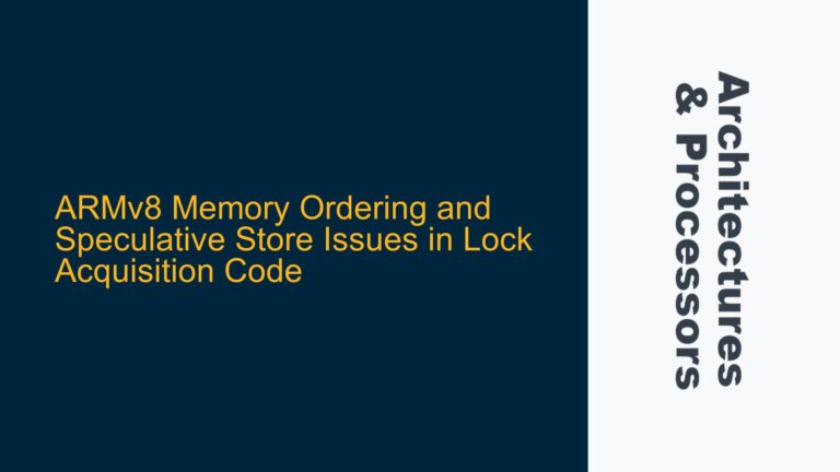 ARMv8 Memory Ordering and Speculative Store Issues in Lock Acquisition Code