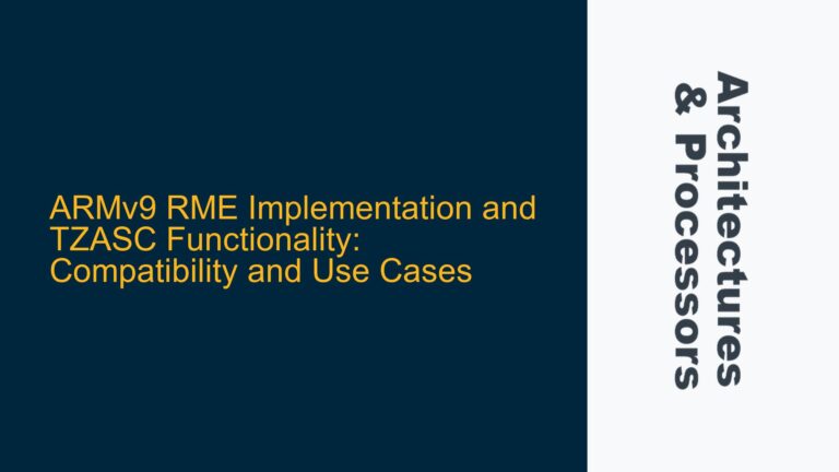 ARMv9 RME Implementation and TZASC Functionality: Compatibility and Use Cases
