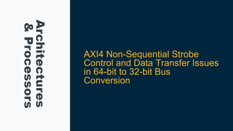 AXI4 Non-Sequential Strobe Control and Data Transfer Issues in 64-bit to 32-bit Bus Conversion