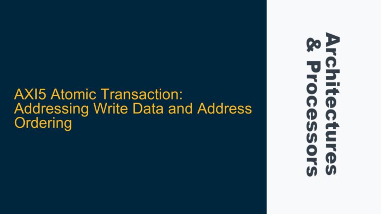 AXI5 Atomic Transaction: Addressing Write Data and Address Ordering