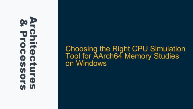 Choosing the Right CPU Simulation Tool for AArch64 Memory Studies on Windows