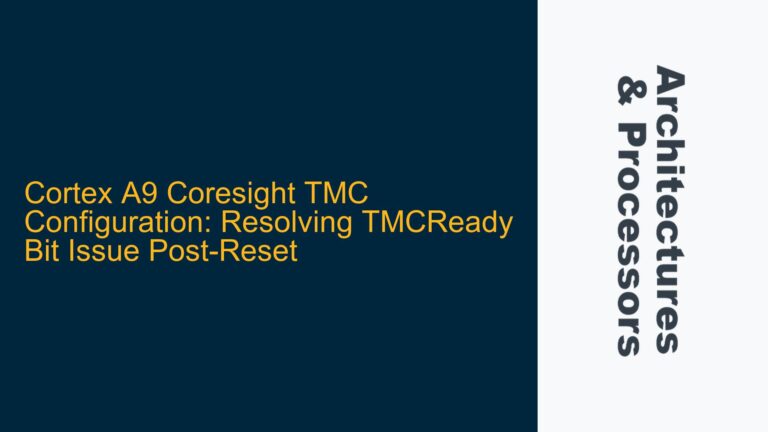 Cortex A9 Coresight TMC Configuration: Resolving TMCReady Bit Issue Post-Reset