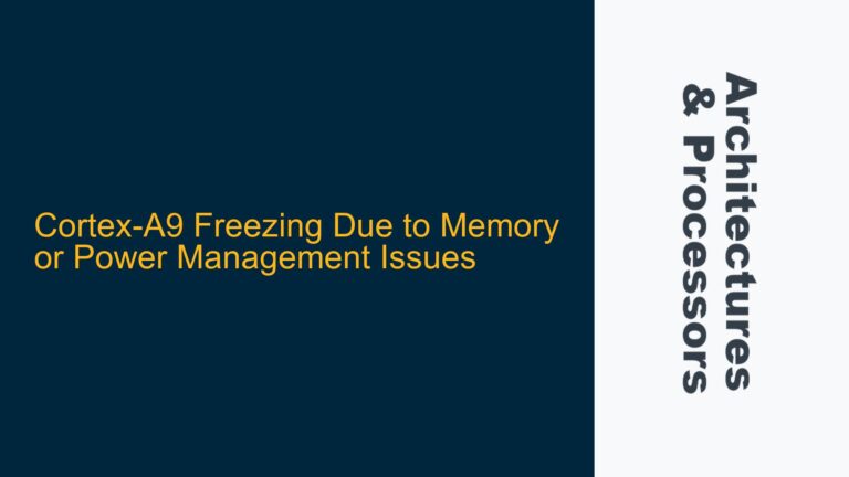 Cortex-A9 Freezing Due to Memory or Power Management Issues
