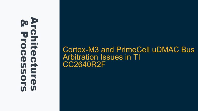 Cortex-M3 and PrimeCell uDMAC Bus Arbitration Issues in TI CC2640R2F