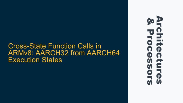 Cross-State Function Calls in ARMv8: AARCH32 from AARCH64 Execution States