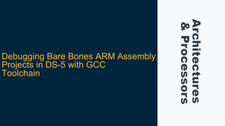 Debugging Bare Bones ARM Assembly Projects in DS-5 with GCC Toolchain
