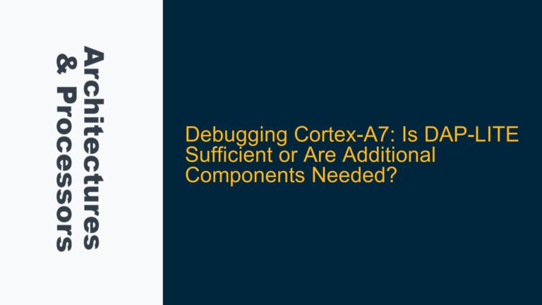 Debugging Cortex-A7: Is DAP-LITE Sufficient or Are Additional Components Needed?