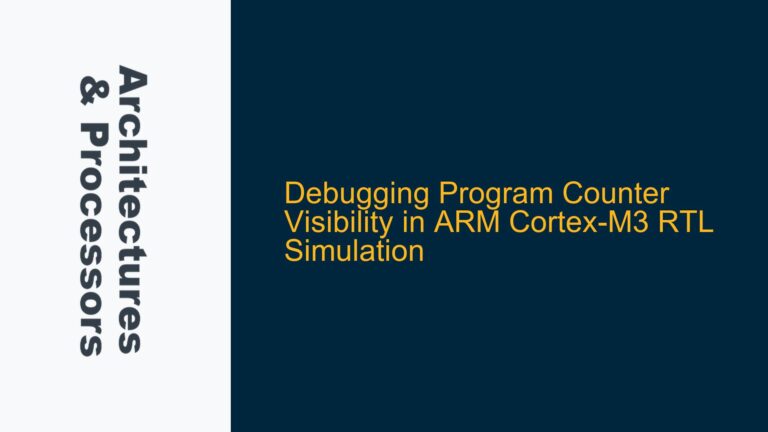 Debugging Program Counter Visibility in ARM Cortex-M3 RTL Simulation