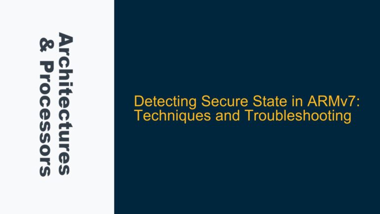 Detecting Secure State in ARMv7: Techniques and Troubleshooting