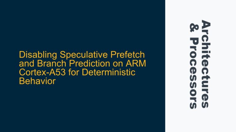 Disabling Speculative Prefetch and Branch Prediction on ARM Cortex-A53 for Deterministic Behavior