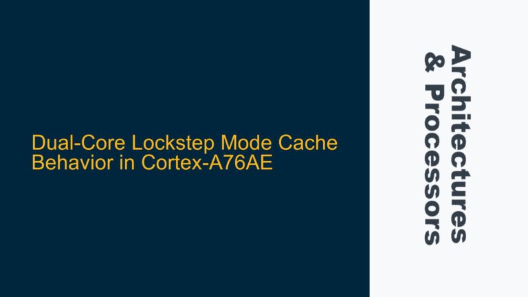 Dual-Core Lockstep Mode Cache Behavior in Cortex-A76AE