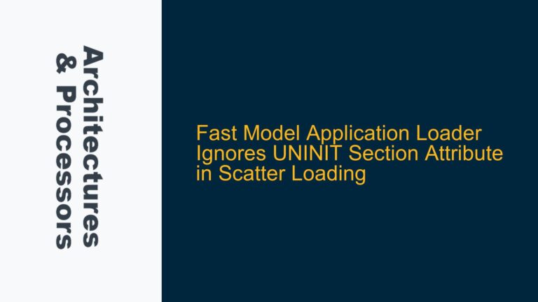 Fast Model Application Loader Ignores UNINIT Section Attribute in Scatter Loading