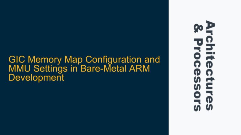 GIC Memory Map Configuration and MMU Settings in Bare-Metal ARM Development