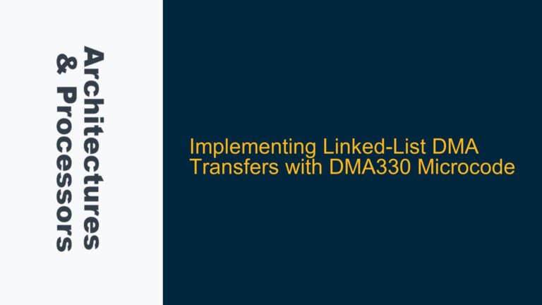 Implementing Linked-List DMA Transfers with DMA330 Microcode