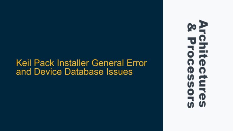Keil Pack Installer General Error and Device Database Issues