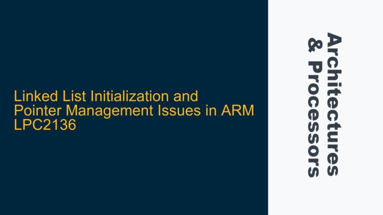 Linked List Initialization and Pointer Management Issues in ARM LPC2136