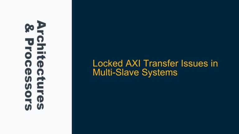 Locked AXI Transfer Issues in Multi-Slave Systems
