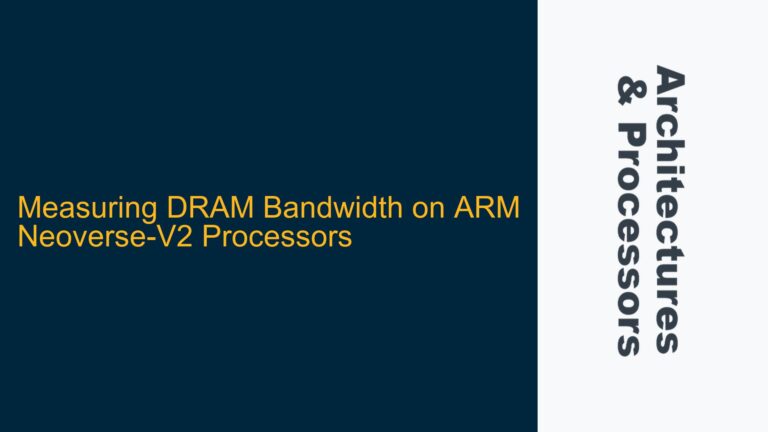 Measuring DRAM Bandwidth on ARM Neoverse-V2 Processors